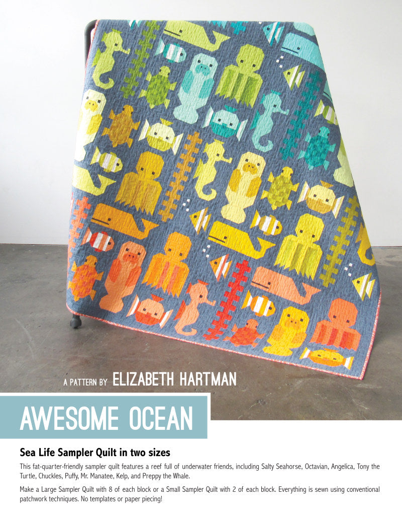 Awesome Ocean - quilt pattern- Elizabeth Hartman