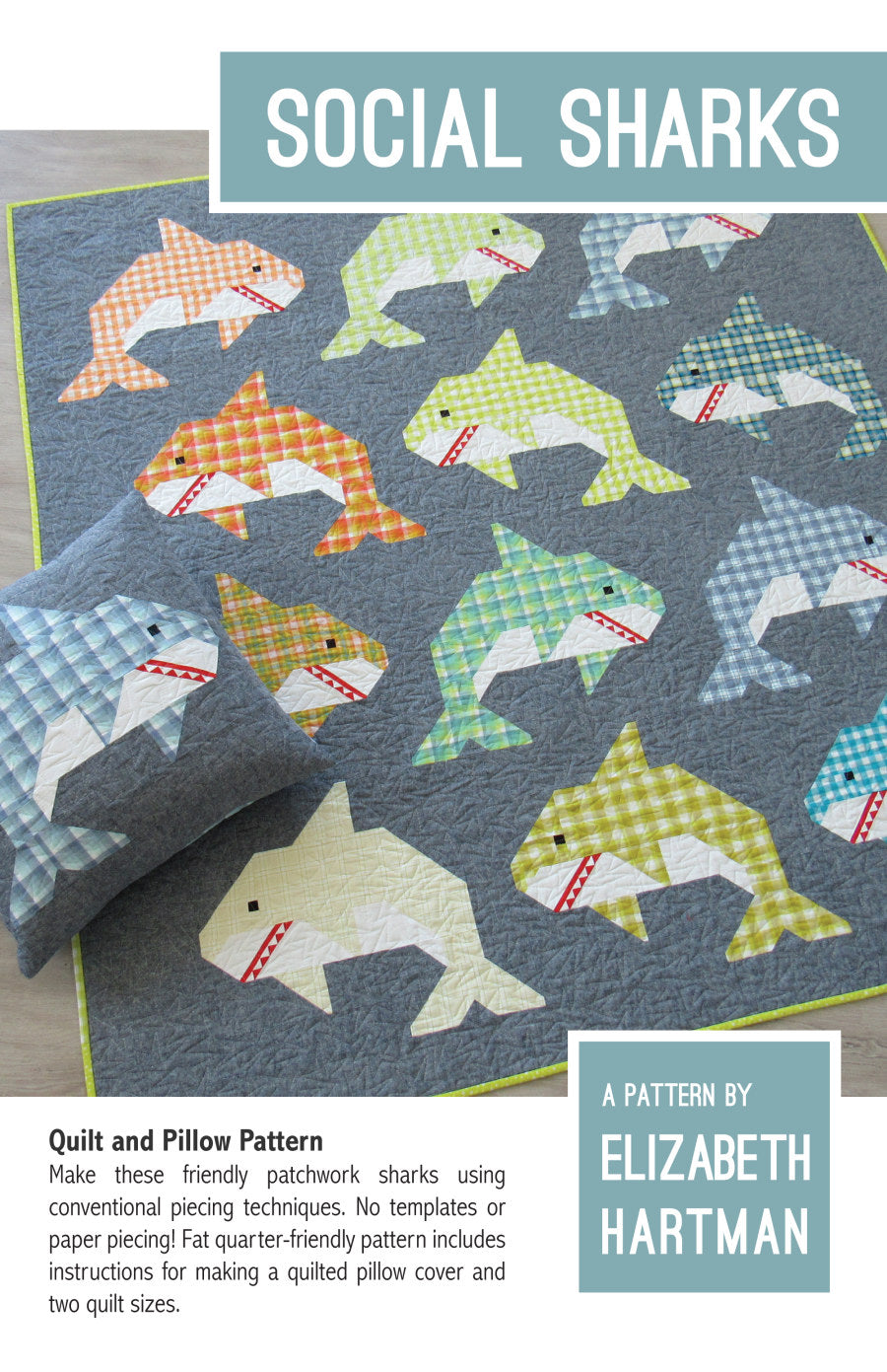 Social Sharks - quilt pattern- Elizabeth Hartman