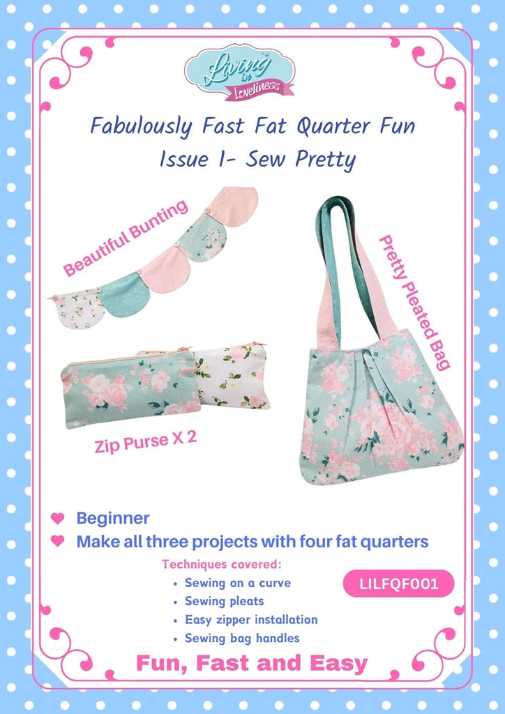 Sew Pretty- pattern using fat quarters