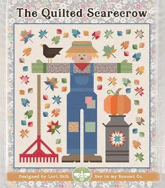 Lori Holt - The Quilted Scarecrow